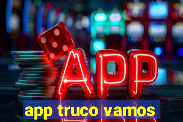 app truco vamos